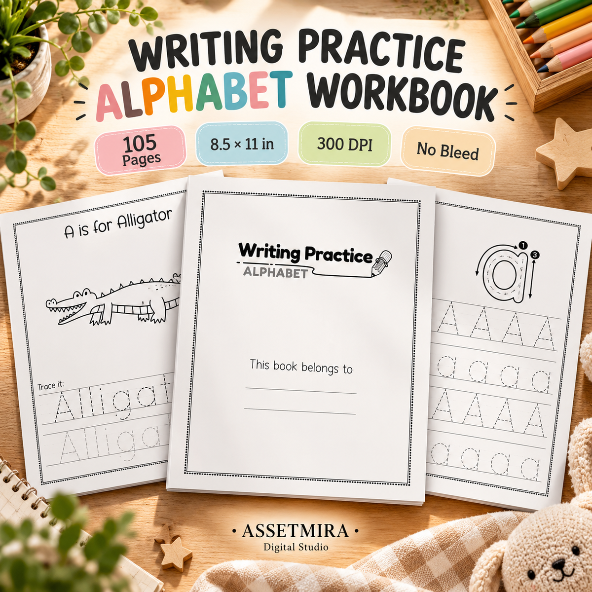 Writing Practice Alphabet Workbook hero image with 105 pages, 8.5 x 11, 300 DPI and no bleed